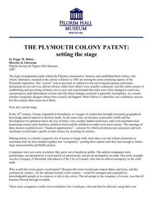 THE PLYMOUTH COLONY PATENT: Setting the Stage by Peggy M