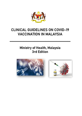 Clinical Guidelines on Covid-19 Vaccination in Malaysia ______