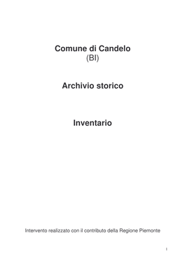 Comune Di Candelo (BI) Archivio Storico Inventario