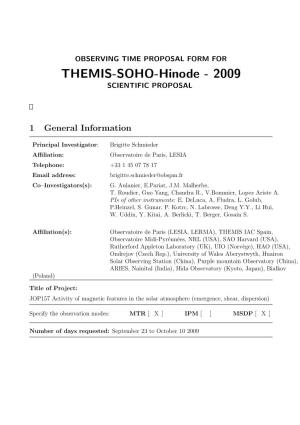 THEMIS-SOHO-Hinode - 2009 SCIENTIFIC PROPOSAL