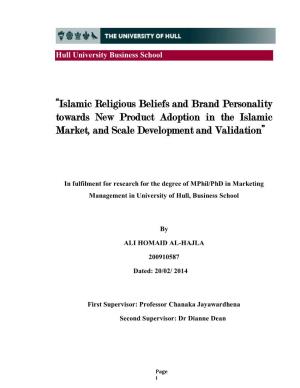 Islamic Religious Beliefs and Brand Personality Towards New Product Adoption in the Islamic Market, and Scale Development and Validation”
