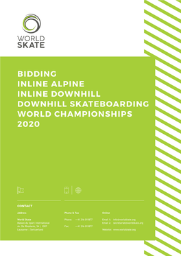 Bidding Inline Alpine Inline Downhill Downhill Skateboarding World Championships 2020