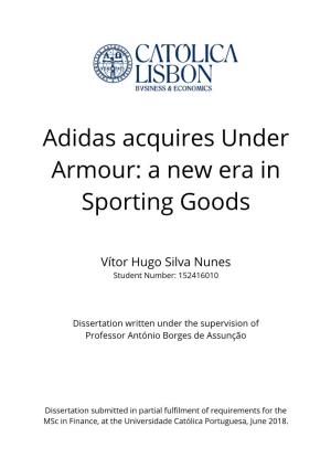 Adidas Acquires Under Armour: a New Era in Sporting Goods