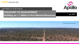 DISCOVERY to DEVELOPMENT Building on + 1.0Moz in First Mineral Resources ASX: AOP