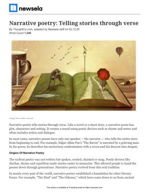 Narrative Poetry: Telling Stories Through Verse by Thoughtco.Com, Adapted by Newsela Staff on 02.12.20 Word Count 1,046