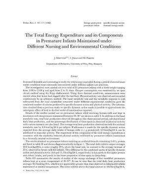 The Total Energy Expenditure and Its Components in Premature Infants Maintained Under Different Nursing and Environmental Conditions