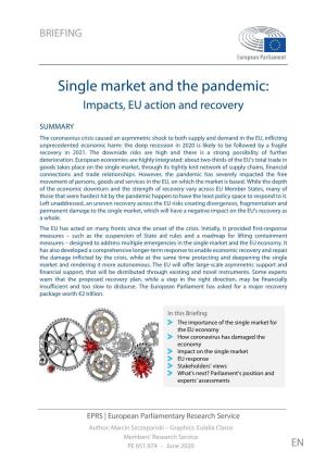 Single Market and the Pandemic: Impacts, EU Action and Recovery