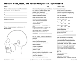 Index of Head, Neck, and Facial Pain Plus TMJ Dysfunction Name______Age______Today’S Date______