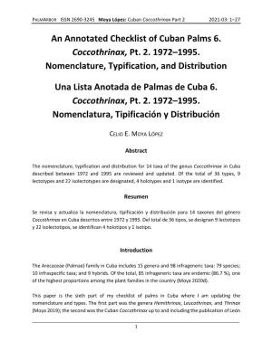 An Annotated Checklist of Cuban Palms 6. Coccothrinax, Pt. 2. 1972–1995