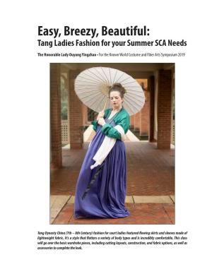 Easy, Breezy, Beautiful: Tang Ladies Fashion for Your Summer SCA Needs