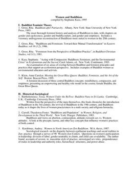 Women and Buddhism Compiled by Stephanie Kaza, 1995 I. Buddhist Feminist Theory 1. Gross, Rita. Buddhism After Patriarchy. A