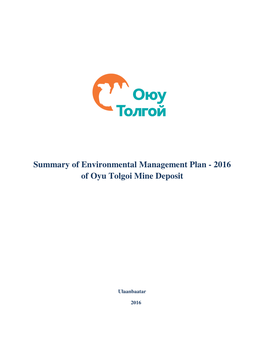 Summary of Environmental Management Plan - 2016 of Oyu Tolgoi Mine Deposit