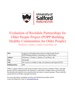Evaluation of Rochdale Partnerships for Older People Project (POPP:Building Healthy Communities for Older People) Williamson, T, Prashar, A, Hulme, CT and Warne, AR