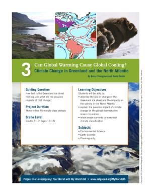Can Global Warming Cause Global Cooling? Climate Change in Greenland and the North Atlantic 3 by Betsy Youngman and David Smith