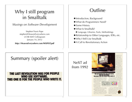 Why I Still Program in Smalltalk Outline Summary