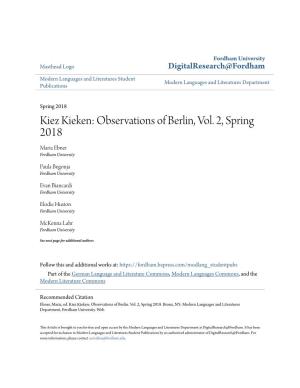 Kiez Kieken: Observations of Berlin, Vol. 2, Spring 2018 Maria Ebner Fordham University