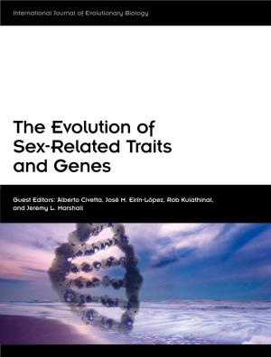 The Evolution of Sex-Related Traits and Genes