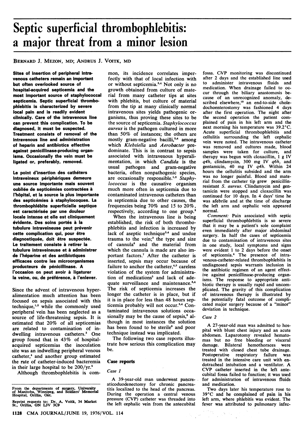 Septic Superficial Thrombophlebitis: a Major Threat from a Minor Lesion