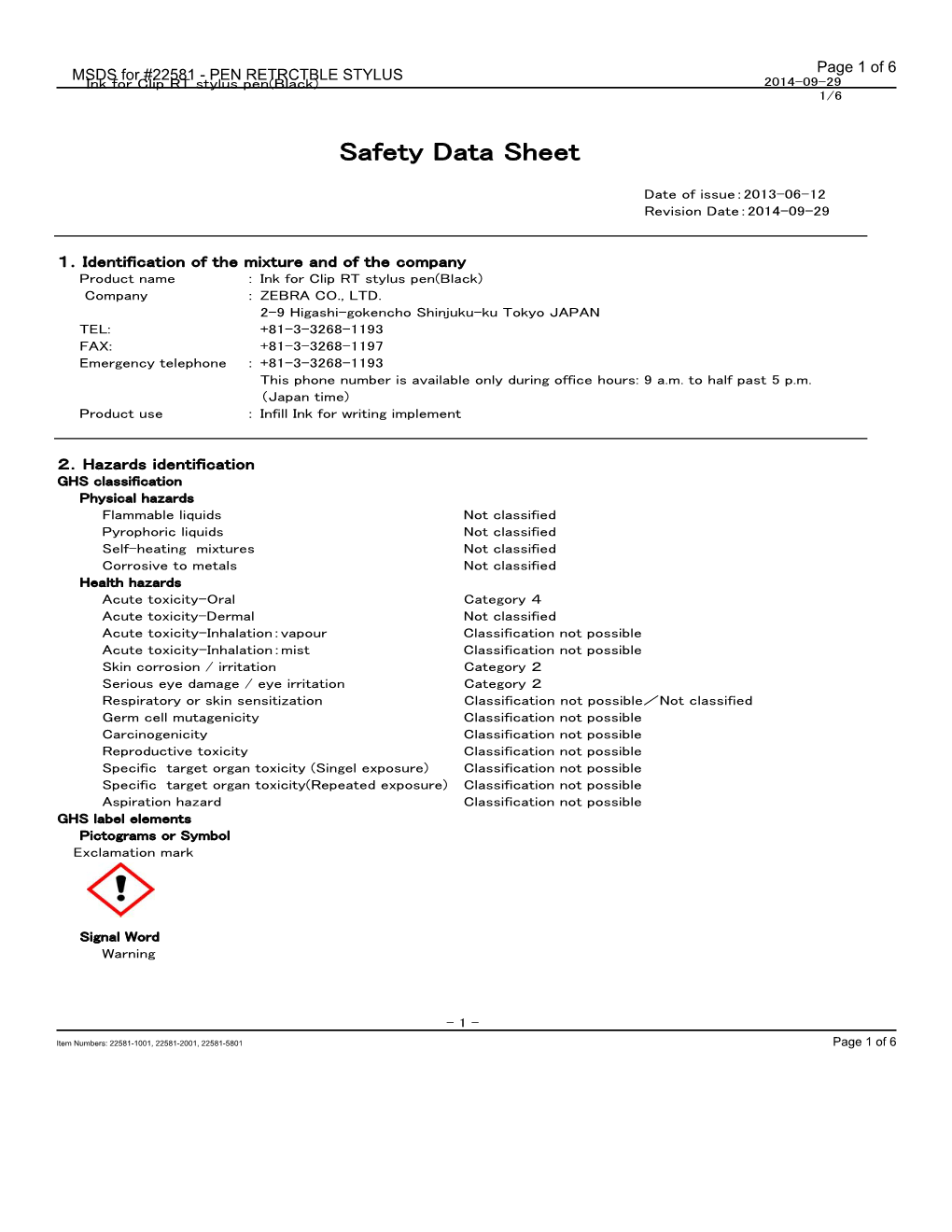 MSDS for #22581 - PEN RETRCTBLE STYLUS Page 1 of 6 Ink for Clip RT Stylus Pen(Black) 2014-09-29 1/6