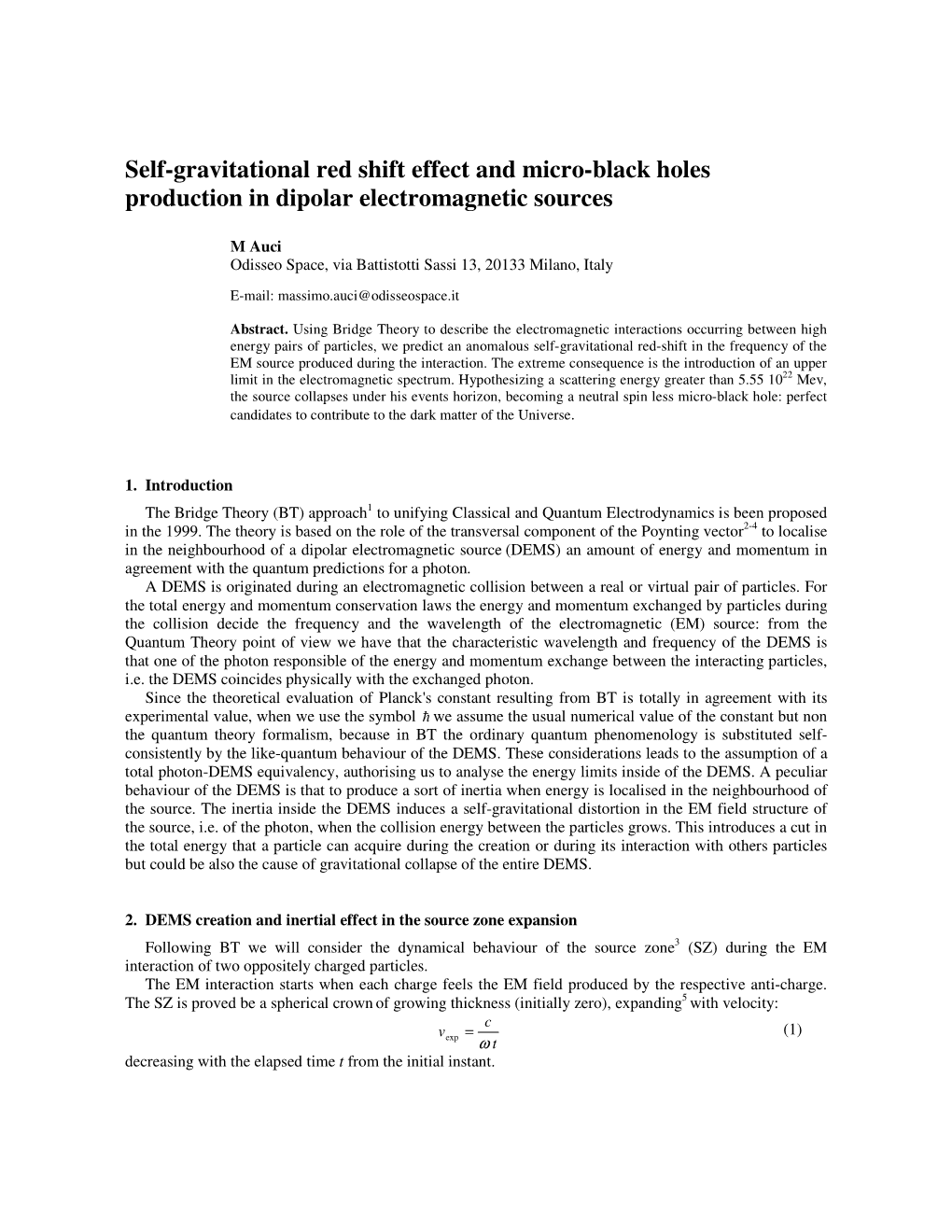 Self-Gravitational Red Shift Effect and Micro-Black Holes Production in Dipolar Electromagnetic Sources