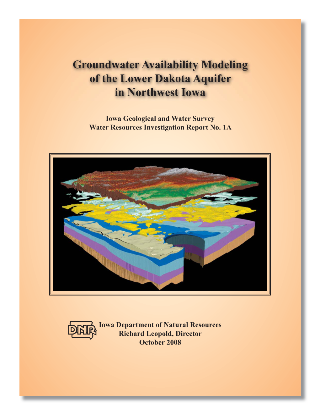 Groundwater Availability Modeling of the Lower Dakota Aquifer in Northwest Iowa