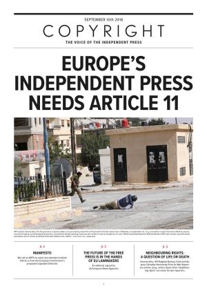 Copyright the Voice of the Independent Press Europe’S Independent Press Needs Article 11