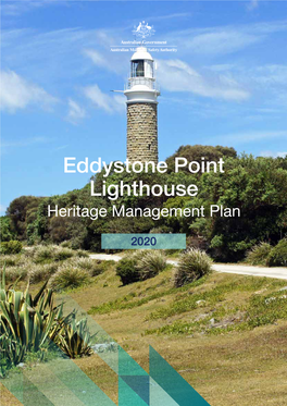 Eddystone Point Lighthouse Heritage Management Plan