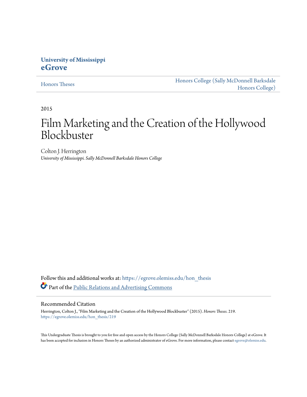 Film Marketing and the Creation of the Hollywood Blockbuster Colton J