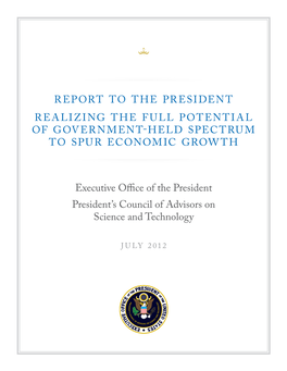 Report to the President: Government-Held Spectrum