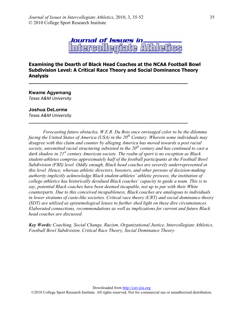 Journal of Issues in Intercollegiate Athletics, 2010, 3, 35-52 35 © 2010 College Sport Research Institute