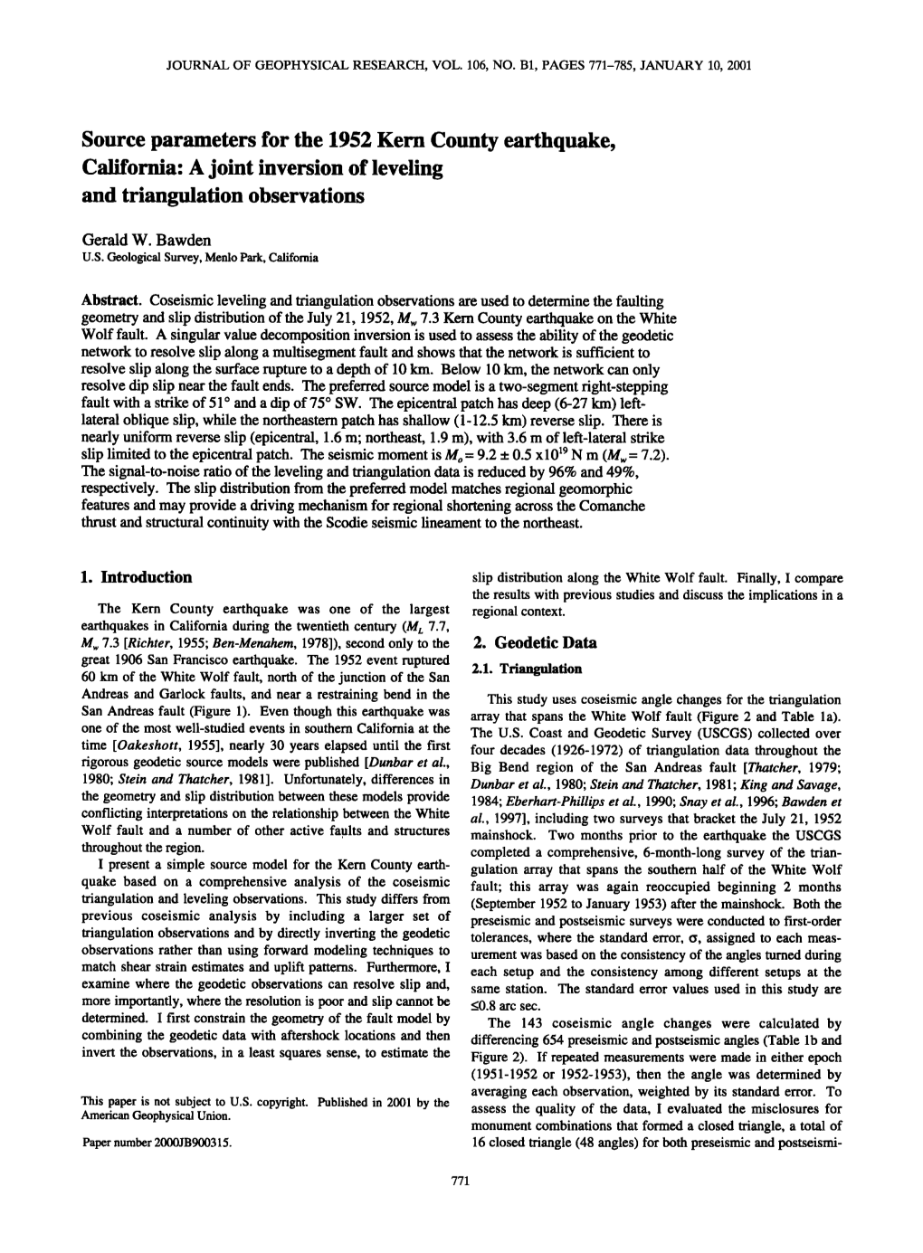 Source Parameters for the 1952 Kern County Earthquake, California: A