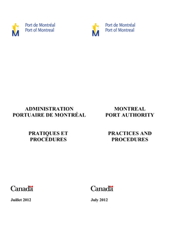 Administration Portuaire De Montréal Pratiques Et Procédures Montreal Port Authority Practices and Procedures