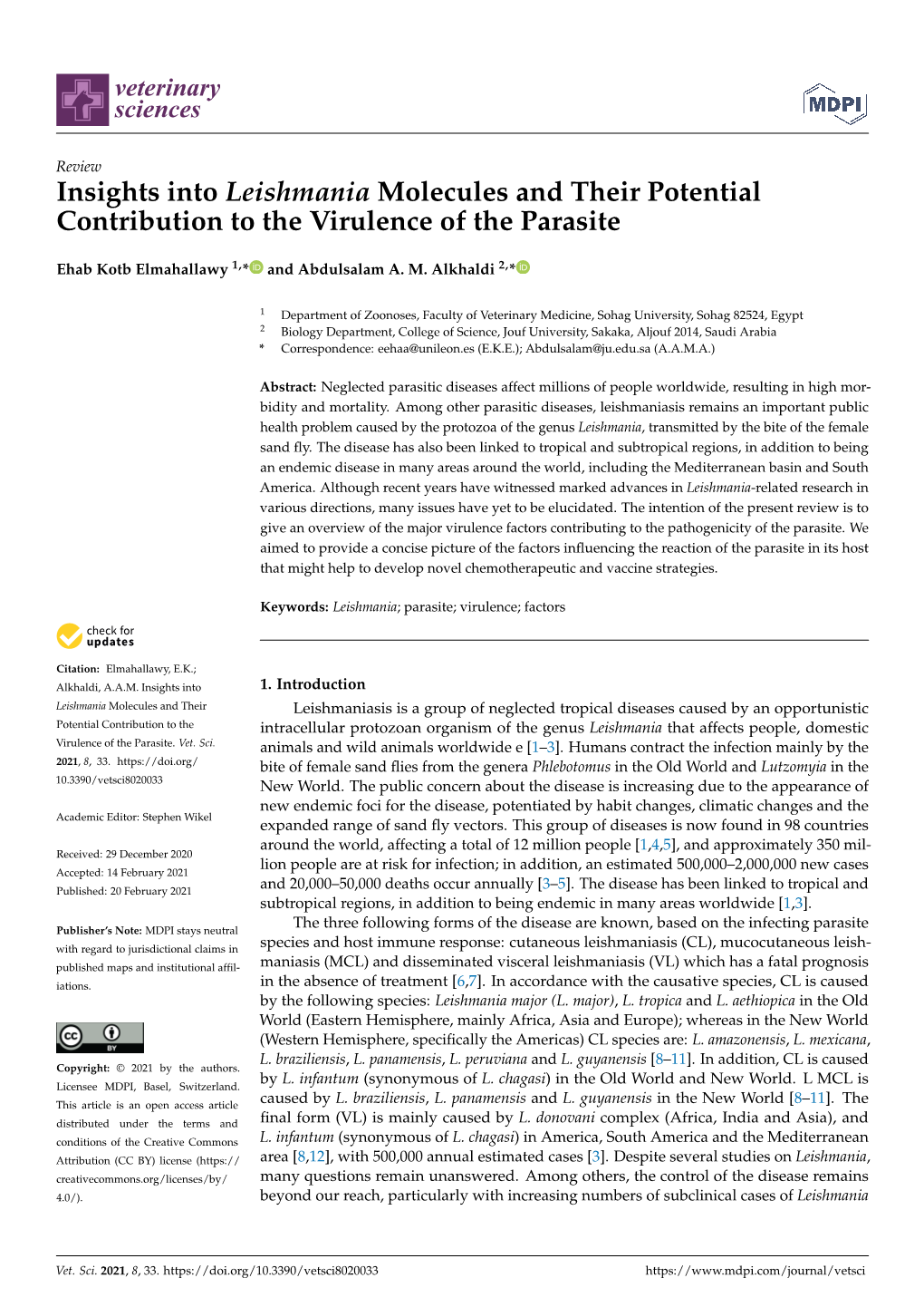 Insights Into Leishmania Molecules and Their Potential Contribution to the Virulence of the Parasite