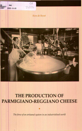 The Production of Parmigiano-Reggiano Cheese