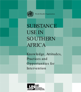 Substance Use in Southern Africa