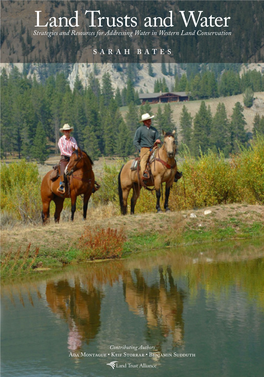 Land Trusts and Water Strategies and Resources for Addressing Water in Western Land Conservation