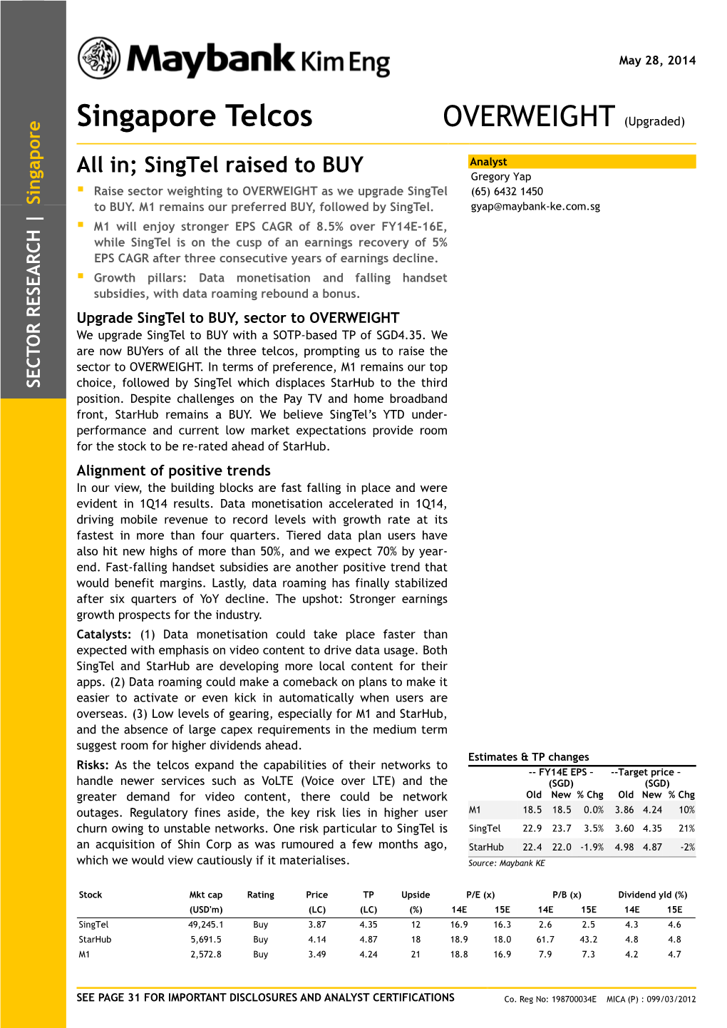 Singapore Telcos OVERWEIGHT