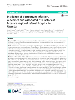 Incidence of Postpartum Infection, Outcomes and Associated Risk Factors at Mbarara Regional Referral Hospital in Uganda Joseph Ngonzi1*†, Lisa M