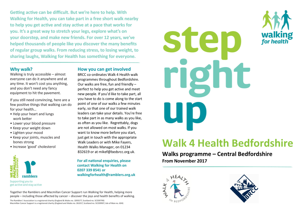 Walk 4 Health Bedfordshire 832619 Or at Mikef@Bedsrcc.Org.Uk