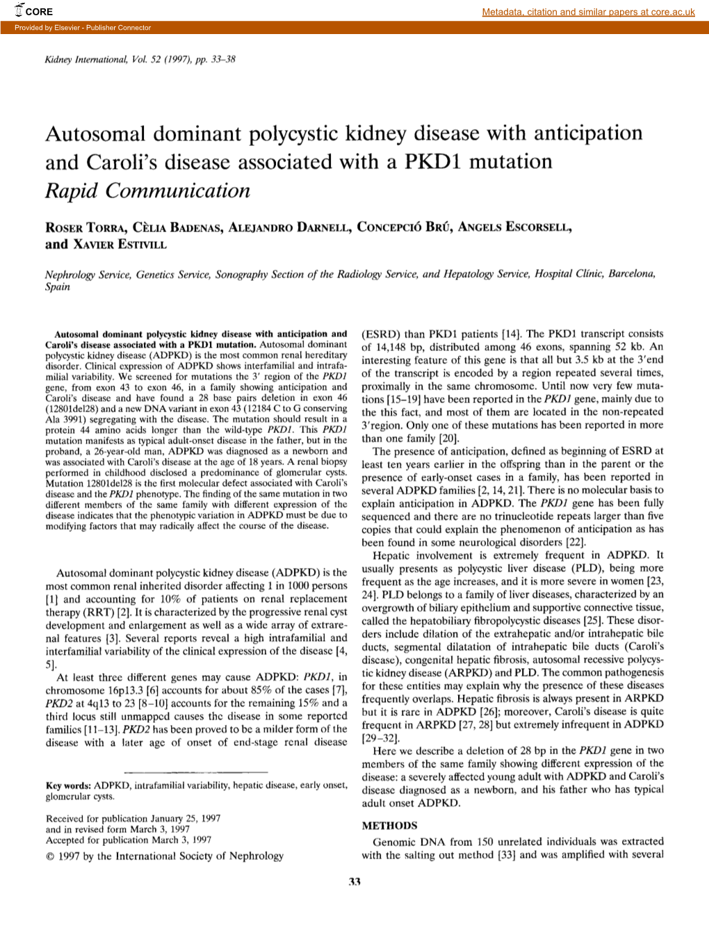 Autosomal Dominant Polycystic Kidney Disease with Anticipation and Caroli's Disease Associated with a PKD1 Mutation Rapid Communication