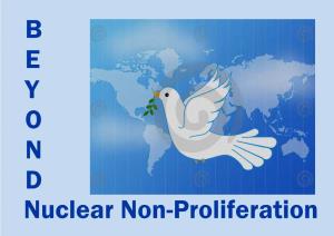BEYOND NUCLEAR NON-PROLIFERATION | Page 5
