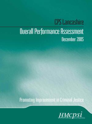 CPS Lancashire Overall Performance Assessment December 2OO5