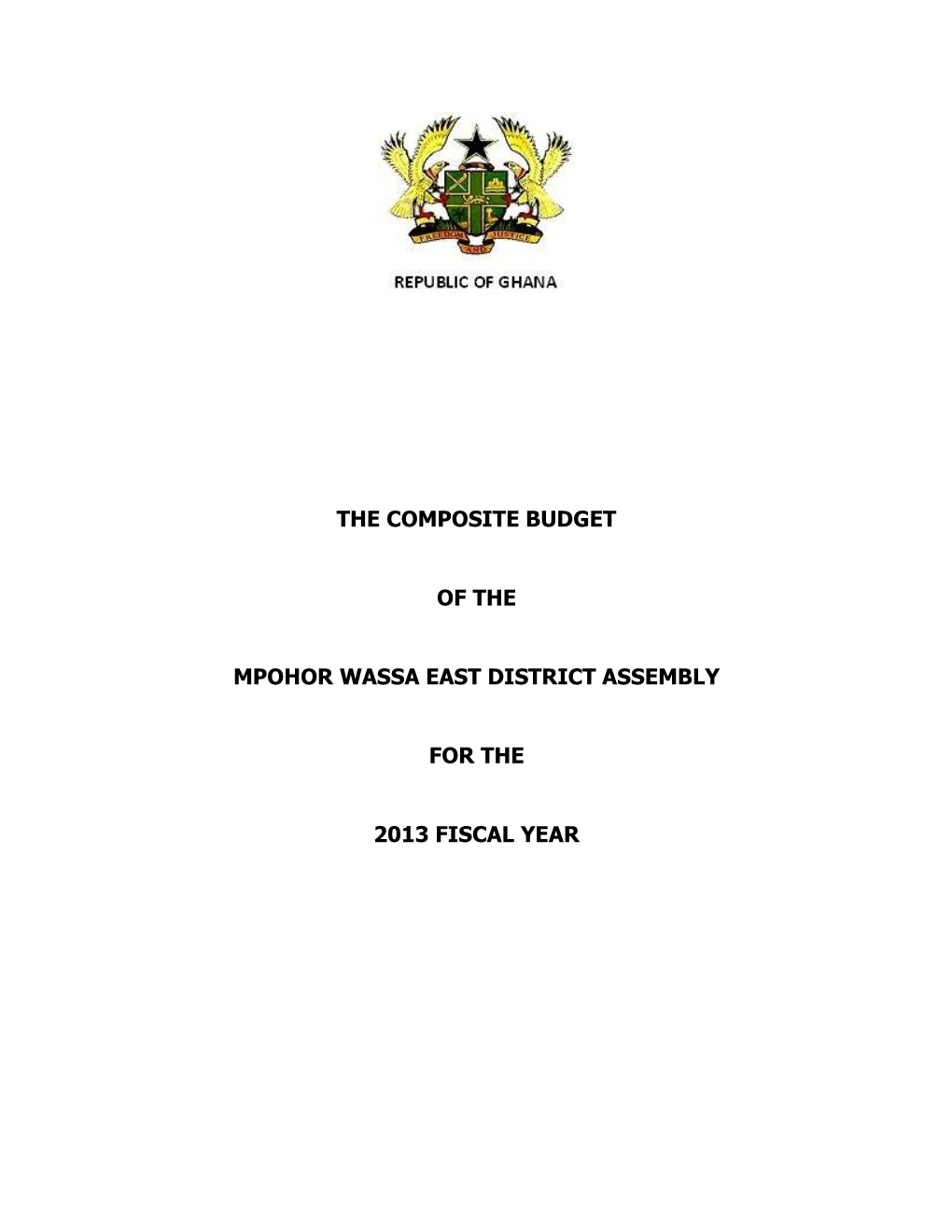 The Composite Budget of the Mpohor Wassa East District