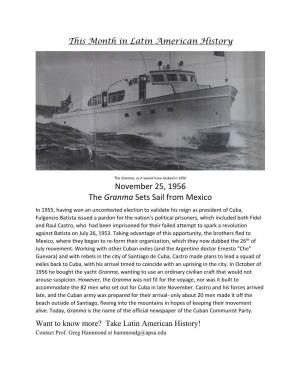 November 25, 1956 the Granma Sets Sail from Mexico