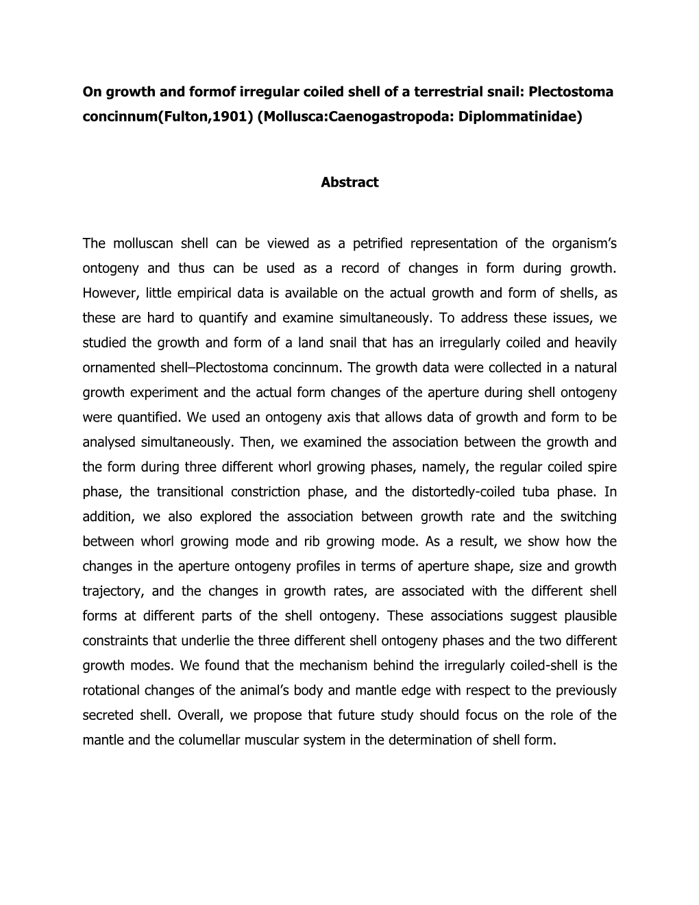 On Growth and Formof Irregular Coiled Shell of a Terrestrial Snail: Plectostoma Concinnum(Fulton,1901) (Mollusca:Caenogastropoda: Diplommatinidae)