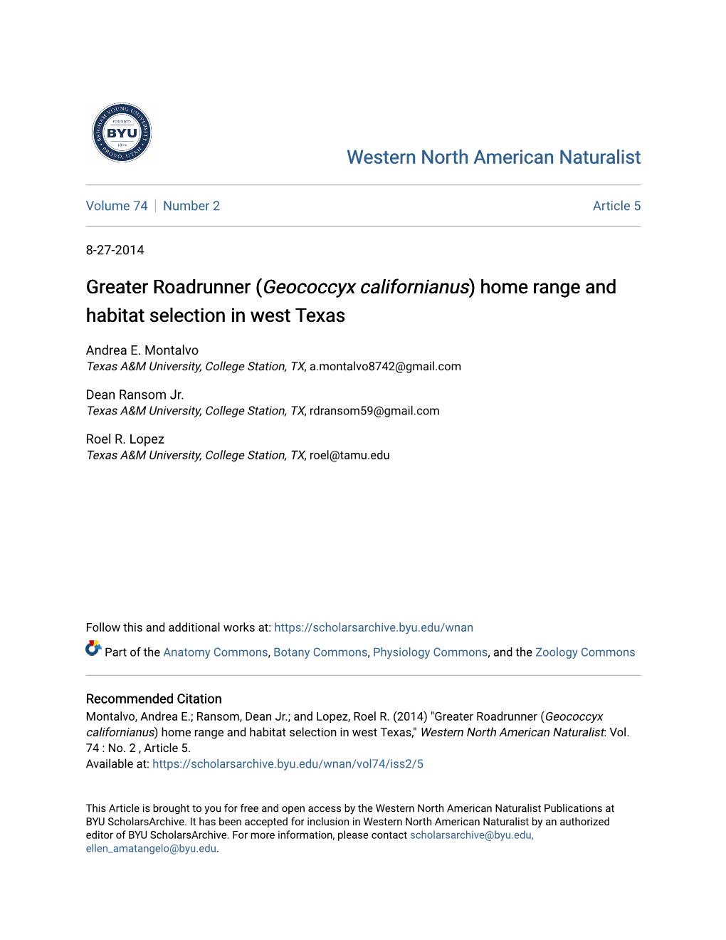 Greater Roadrunner (Geococcyx Californianus) Home Range and Habitat Selection in West Texas