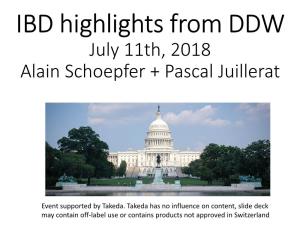 DDW Highlights June 20Th, 2018 Alain Schoepfer