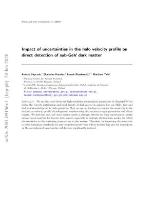 Impact of Uncertainties in the Halo Velocity Profile on Direct Detection Of
