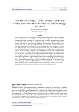 Not African Enough?” Global Dynamics and Local Contestations Over Dress Practice and Fashion Design in Zambia Karen Tranberg Hansen Published: December 23, 2019