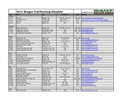 2015 Oregon Trail Running Schedule*